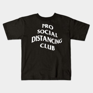 Pro Social Distancing Club Kids T-Shirt